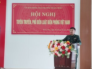 Phường Tuần Châu: HỘI NGHỊ TUYÊN TRUYỀN, PHỔ BIẾN LUẬT BIÊN PHÒNG VIỆT NAM.