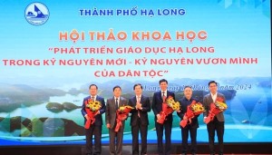 HỘI THẢO KHOA HỌC "PHÁT TRIỂN GIÁO DỤC HẠ LONG TRONG KỶ NGUYÊN MỚI - KỶ NGUYÊN VƯƠN MÌNH CỦA DÂN TỘC"